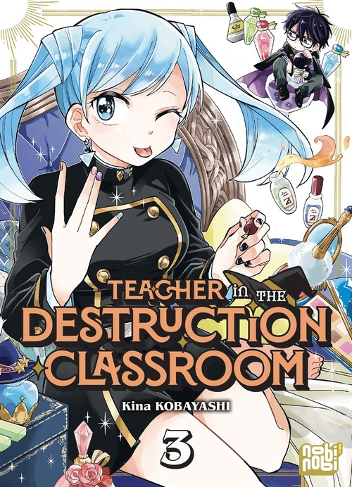 ebook cover of Teacher in the Destruction Classroom T03, by Kina Kobayashi