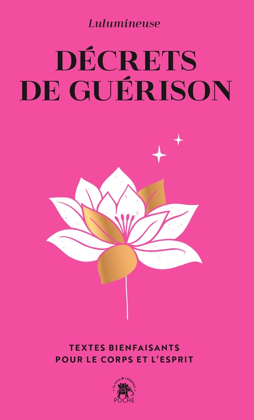 Couverture ebook de Décrets de guérison, de Lulumineuse