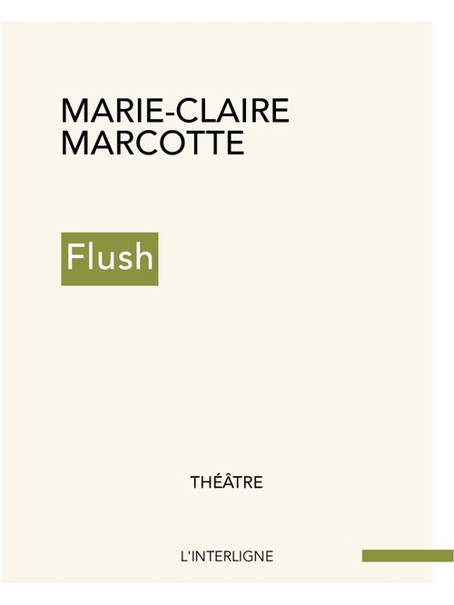 Couverture ebook de Flush, de Marie-Claire Marcotte