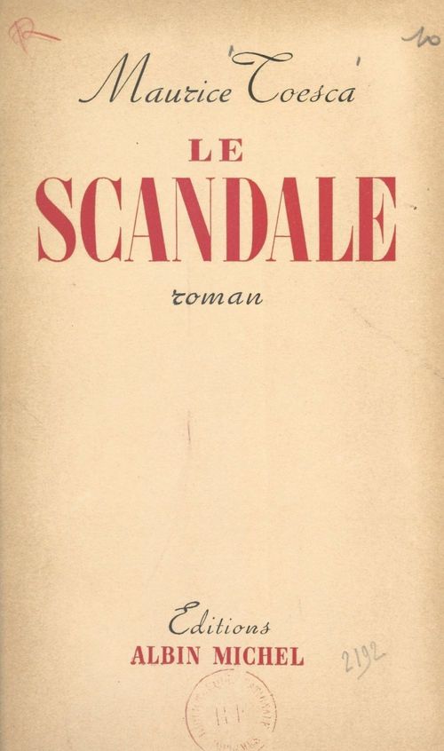 ebook cover of Le scandale, by Maurice Toesca