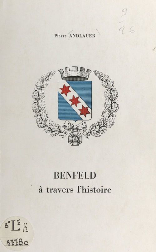 Couverture ebook de Benfeld à travers l'histoire, de Pierre Andlauer