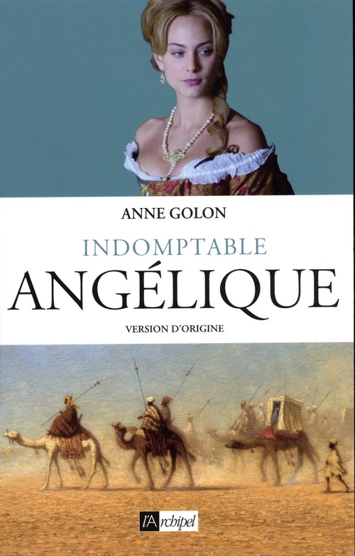 Couverture ebook de Indomptable Angélique, de Anne Golon