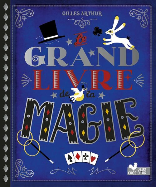 Couverture ebook de Le grand livre de la magie, de Gilles Arthur