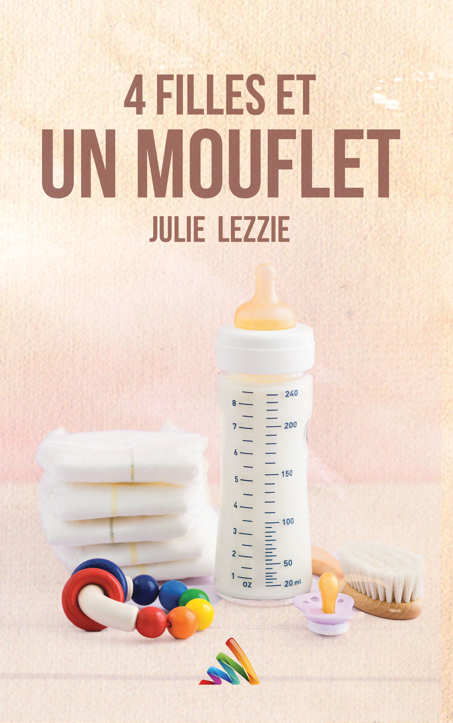 ebook cover of Quatre filles et un mouflet | Roman lesbien, livre lesbien, by Julie Lezzie