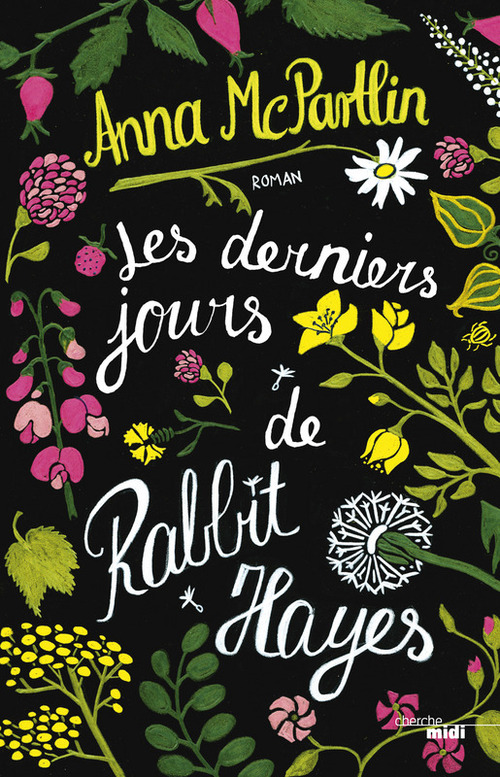 Couverture ebook de Les derniers jours de Rabbit Hayes, de Anna Mcpartlin