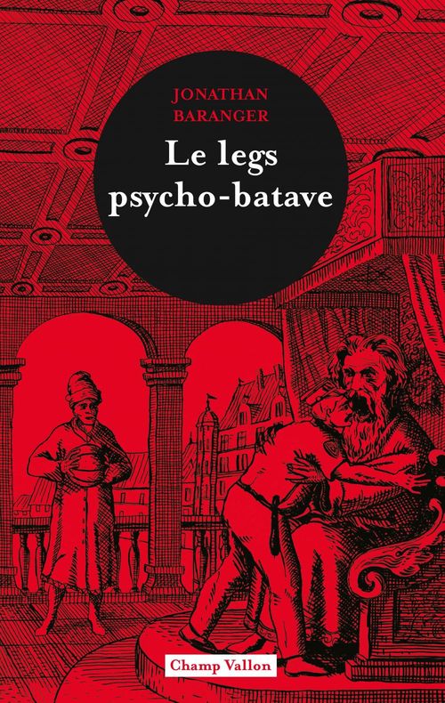 ebook cover of Le legs psycho-batave, by Jonathan Baranger