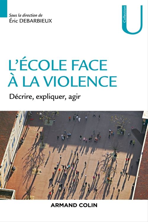 ebook cover of L'école face à la violence, by Éric Debarbieux