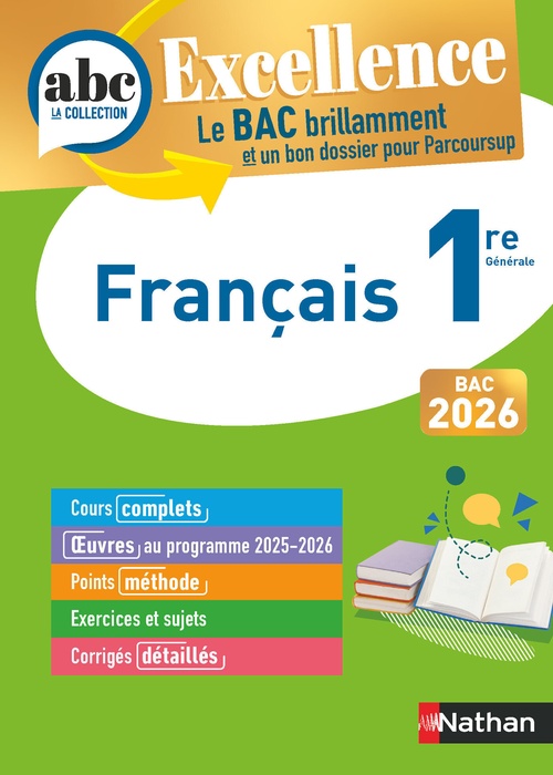 ebook cover of ABC Excellence Français 1re, by Françoise Cahen, Dominique Prest, Caroline Vaugien, Delphine Fradet