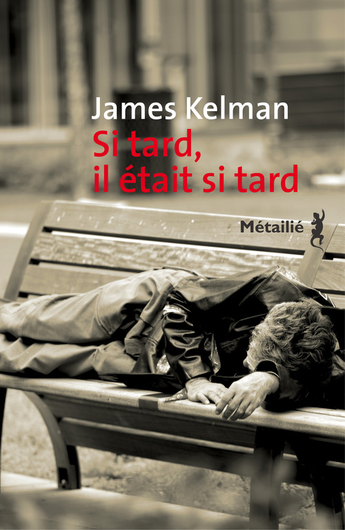 Couverture ebook de Si tard, il était si tard, de James Kelman