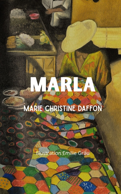 Couverture ebook de Marla, de Marie Christine Daffon