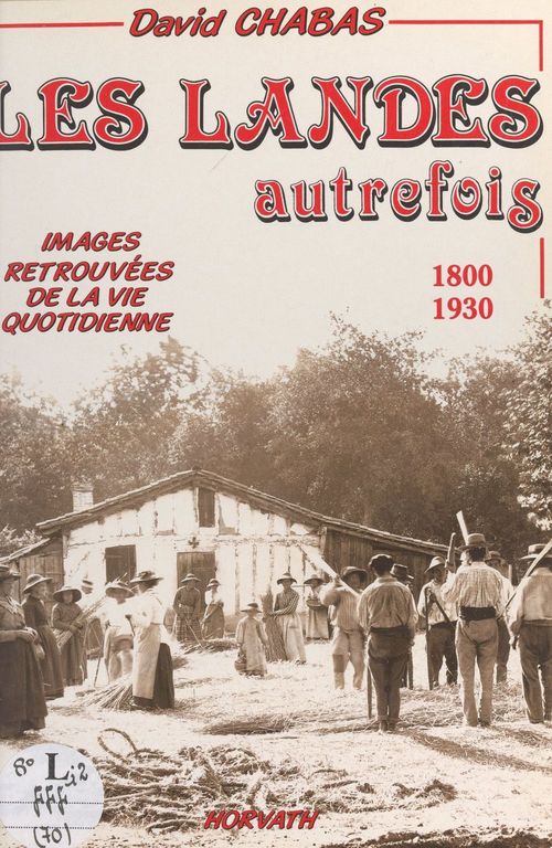 Couverture ebook de Les Landes autrefois, de David Chabas