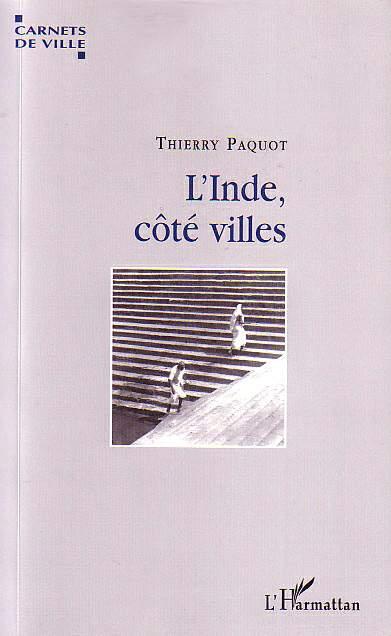Couverture ebook de L'Inde, côté villes, de Thierry Paquot