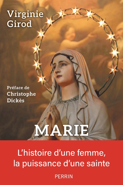 ebook cover of Marie - L'histoire d'une femme, la puissance d'une sainte, by Virginie Girod