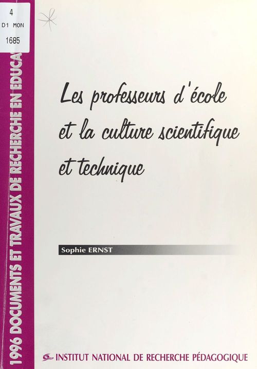 Couverture ebook de Les Professeurs d'école et la culture scientifique et technique, de Sophie Ernst