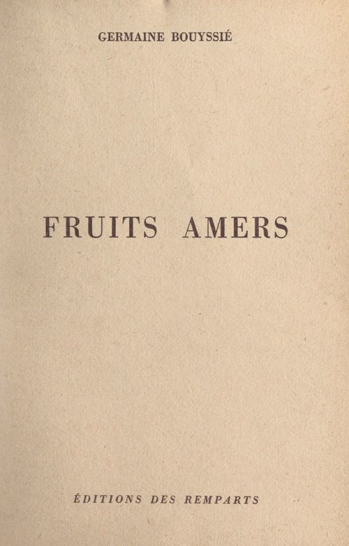 Couverture ebook de Fruits amers, de Germaine Bouyssie