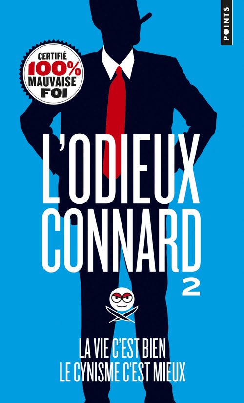 ebook cover of La Vie c'est bien, le cynisme c'est mieux, by L'odieux connard