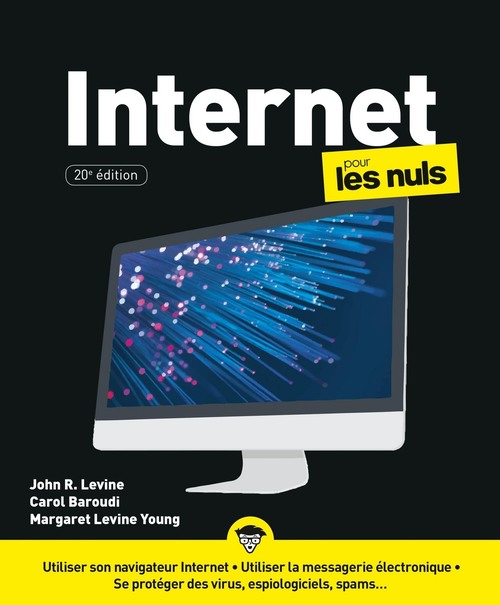 Couverture ebook de Internet Pour les Nuls, de Carol Baroudi, Margaret Levine Young, John R. Levine