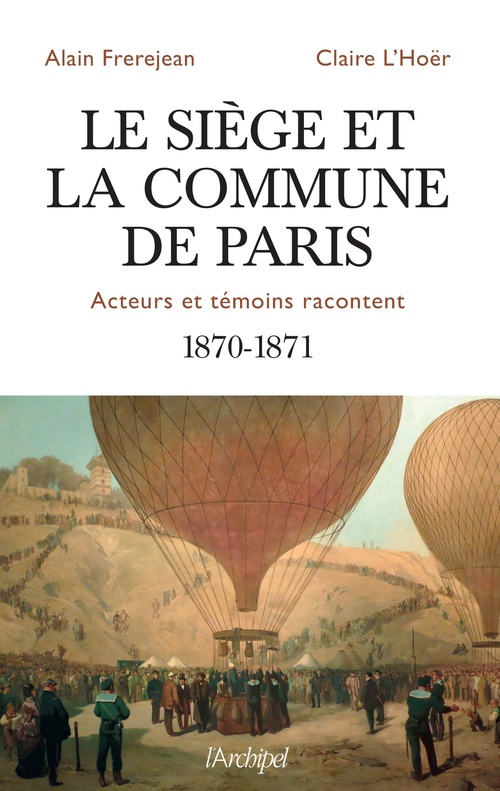 ebook cover of Le siège et la Commune de Paris, by Alain Frerejean, Claire L'Hoër