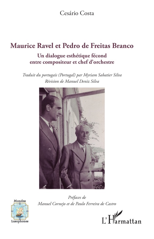Couverture ebook de Maurice Ravel et Pedro de Freitas Branco, de Cesario Costa, Myriam Sabatier Silva