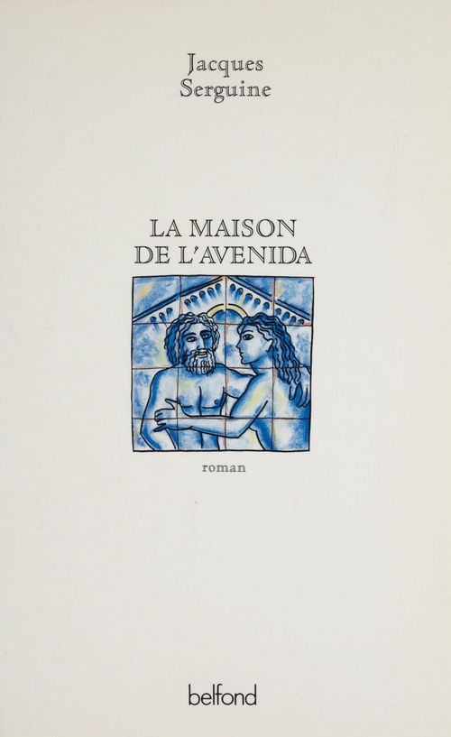 Couverture ebook de La maison de l'Avenida, de Jacques Serguine