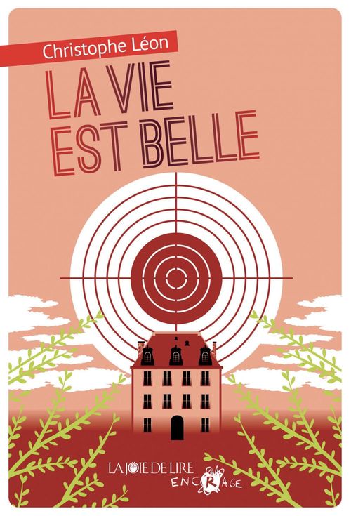 ebook cover of La Vie est belle, by Christophe Léon