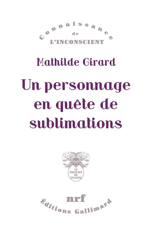 ebook cover of Un personnage en quête de sublimations, by Mathilde Girard