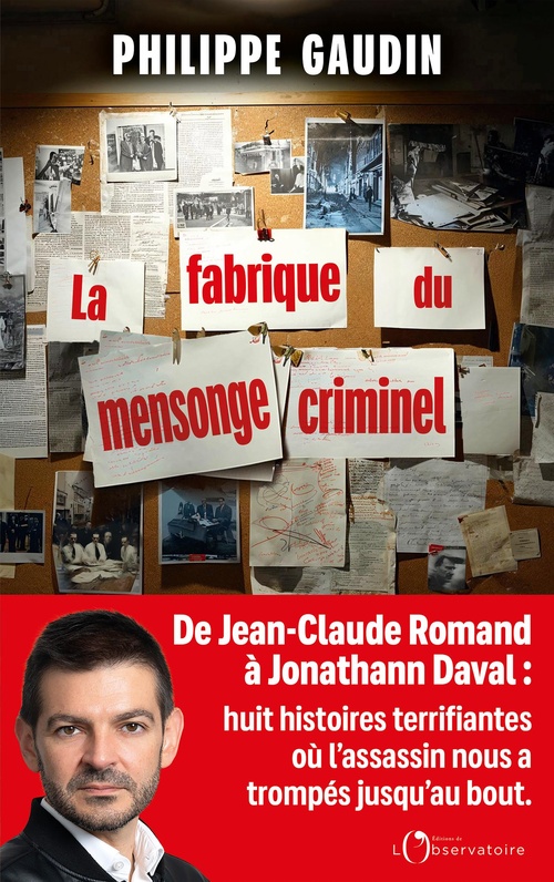 ebook cover of La fabrique du mensonge criminel, by Philippe Gaudin
