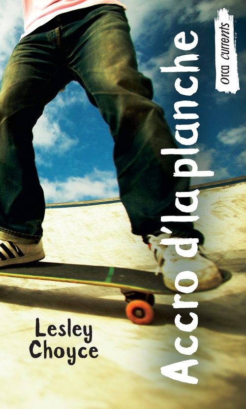Couverture ebook de Accro d'la planche, de Lesley Choyce