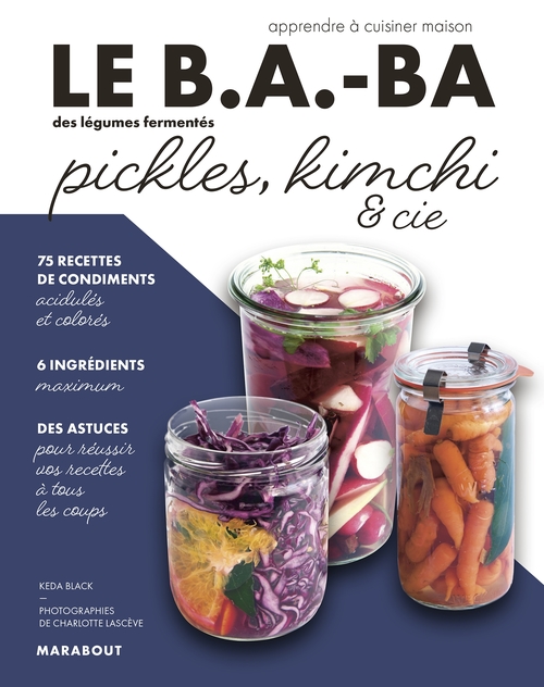 Couverture ebook de Le B.A-BA de la cuisine : Pickles, de Keda Black