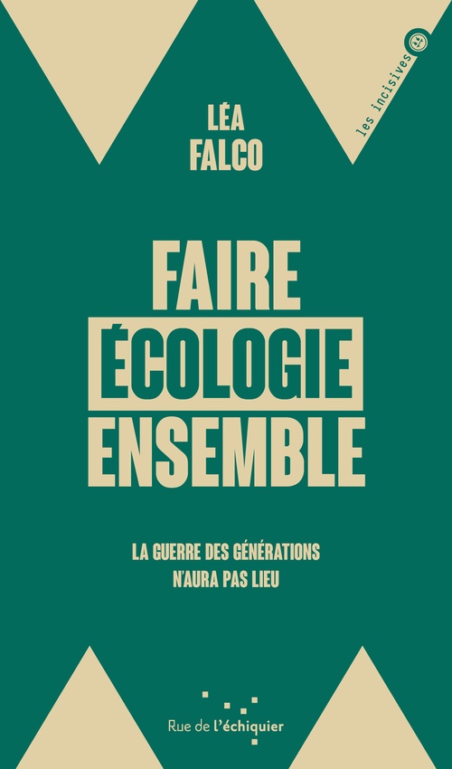 ebook cover of Faire écologie ensemble, by Léa FALCO