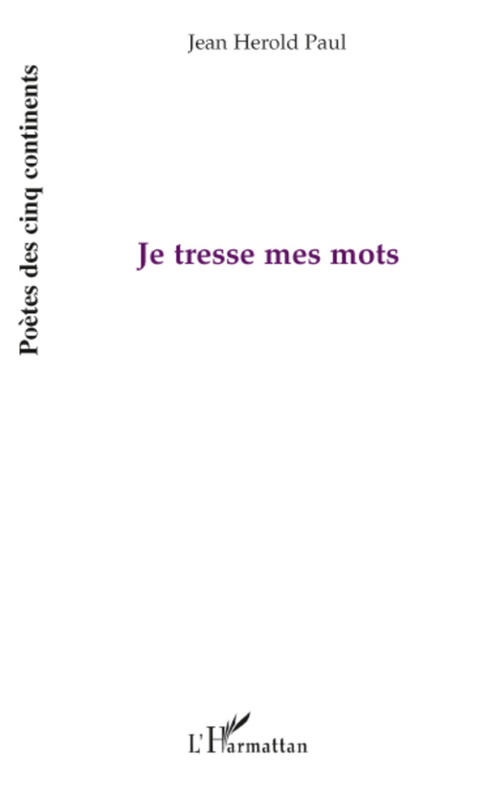 Couverture ebook de Je tresse mes mots, de Jean-herold Paul