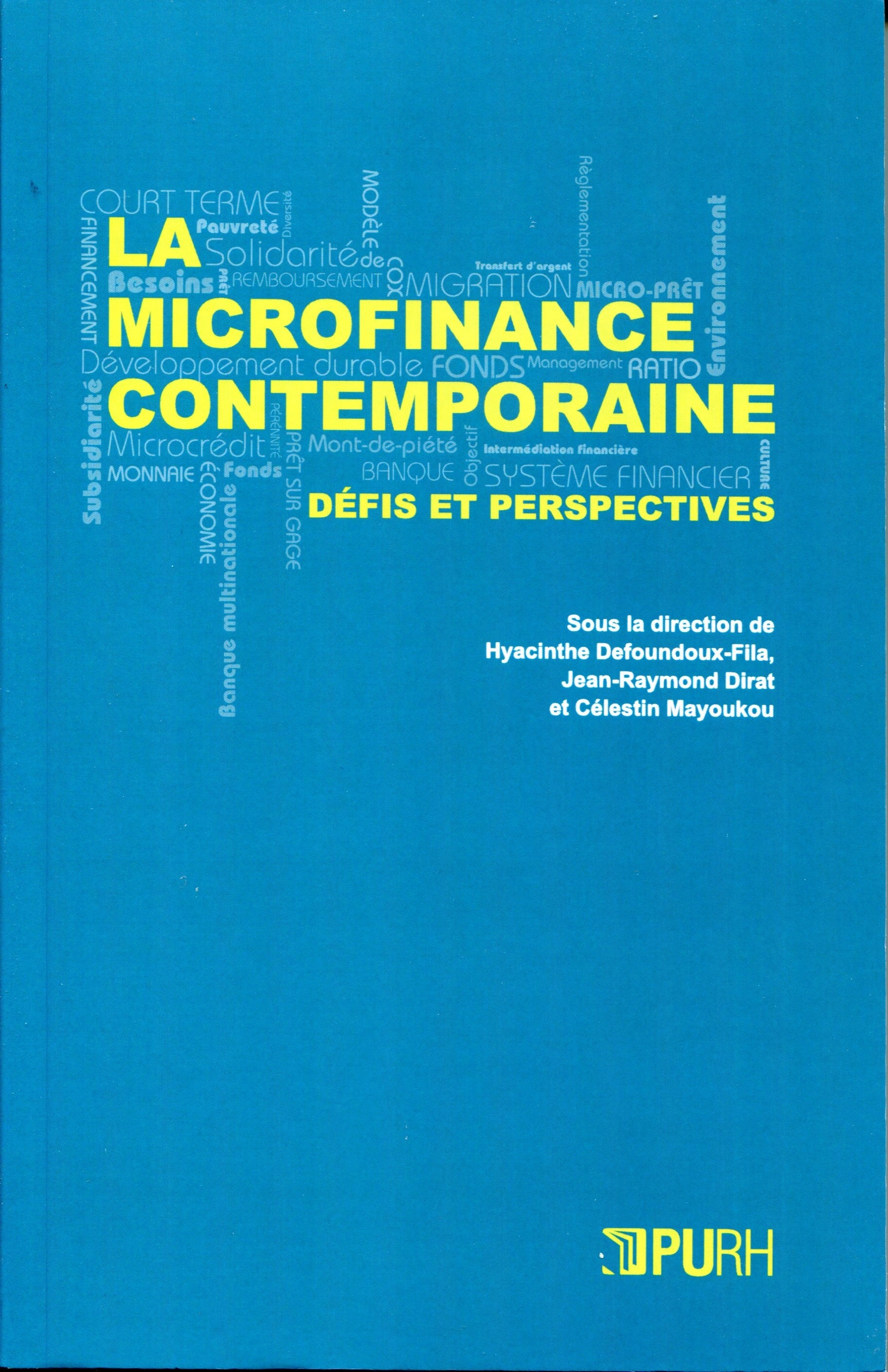 Couverture ebook de La microfinance contemporaine, de Defoundoux-Fila H.