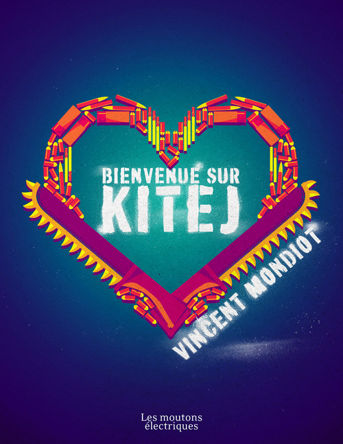 Couverture ebook de Bienvenue sur Kitej, de Vincent Mondiot
