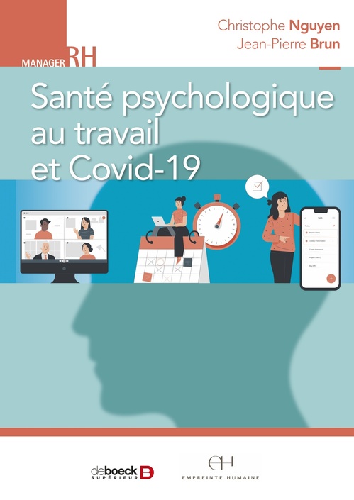 ebook cover of Santé psychologique au travail et COVID-19, by Jean-Pierre Brun, Christophe Nguyen