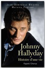 Couverture ebook de Johnny Hallyday, de Brierre Jean-Dominique, Mathieu Fantoni