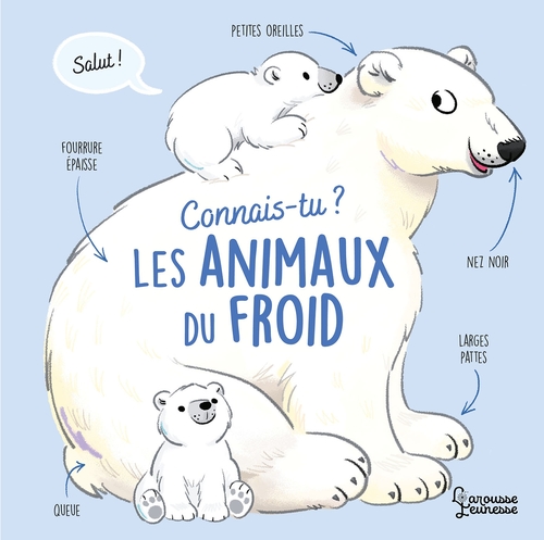 Couverture ebook de Connais-tu les animaux du froid ?, de Olivier Le Gall