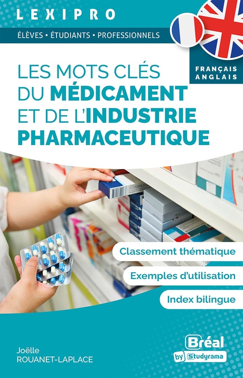 ebook cover of Les mots clés du médicament et de l´industrie pharmaceutique - Français-Anglais, by Joëlle Rouanet-Laplace