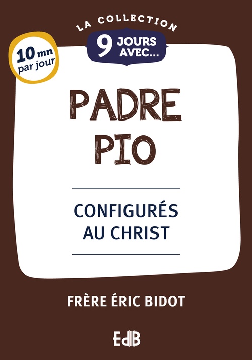 Couverture ebook de 9 jours avec Padre Pio, de Eric Bidot
