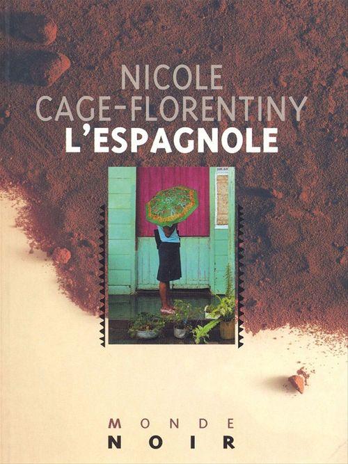 ebook cover of L'Espagnole, by Nicole Cage-florentiny