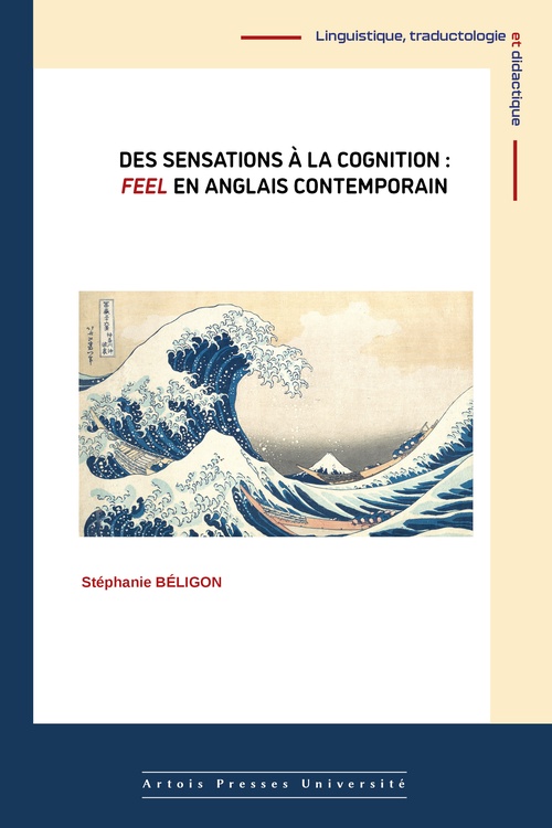 ebook cover of Des sensations à la cognition : Feel en anglais contemporain, by Stéphanie Béligon