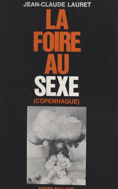 Couverture ebook de La foire au sexe, de Jean-Claude Lauret