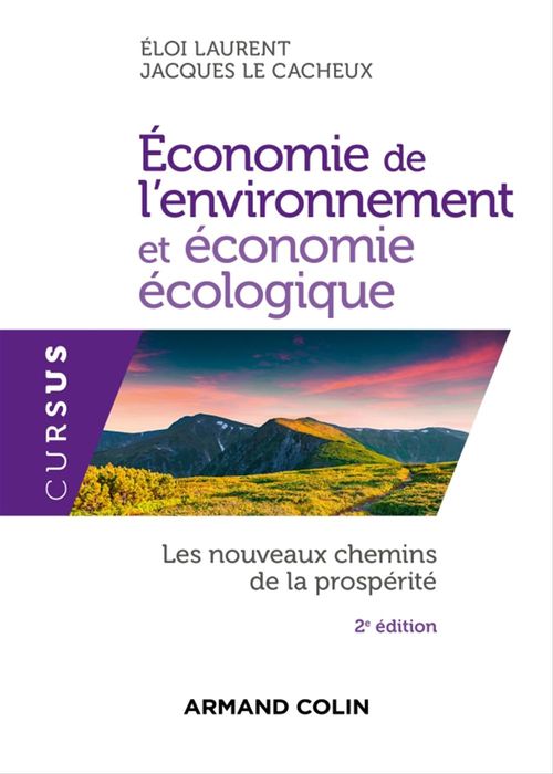 ebook cover of Économie de l'environnement et économie écologique - 2e éd., by Eloi Laurent, Jacques Le cacheux