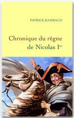 Couverture ebook de Chronique du règne de Nicolas 1er, de Patrick Rambaud