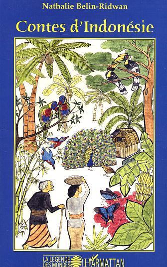ebook cover of Contes d'Indonésie, by Nathalie Belin-Ridwan