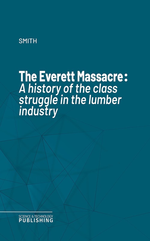 Couverture ebook de The Everett Massacre, de Smith