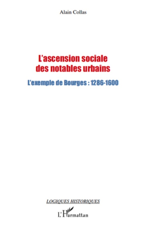 Couverture ebook de L'ascension sociale des notables urbains, de Alain Collas