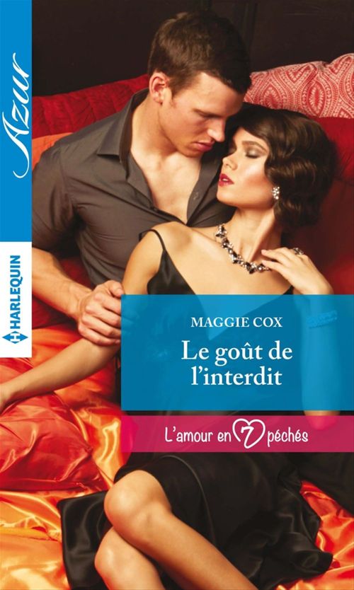 Couverture ebook de Le goût de l'interdit, de Maggie Cox