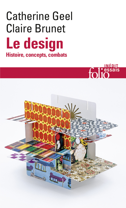 ebook cover of Le design. Histoire, concepts, combats, by Claire Brunet, Catherine Geel