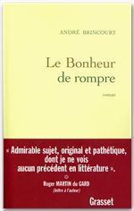 Couverture ebook de Le bonheur de rompre, de André Brincourt