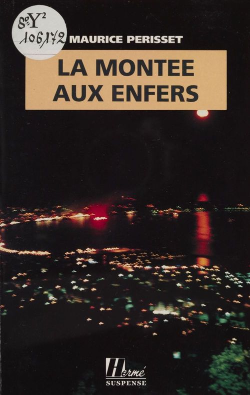 Couverture ebook de La Montée aux enfers, de Maurice Perisset